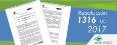 El IDEAM publica la Resolución 1316 de 2017