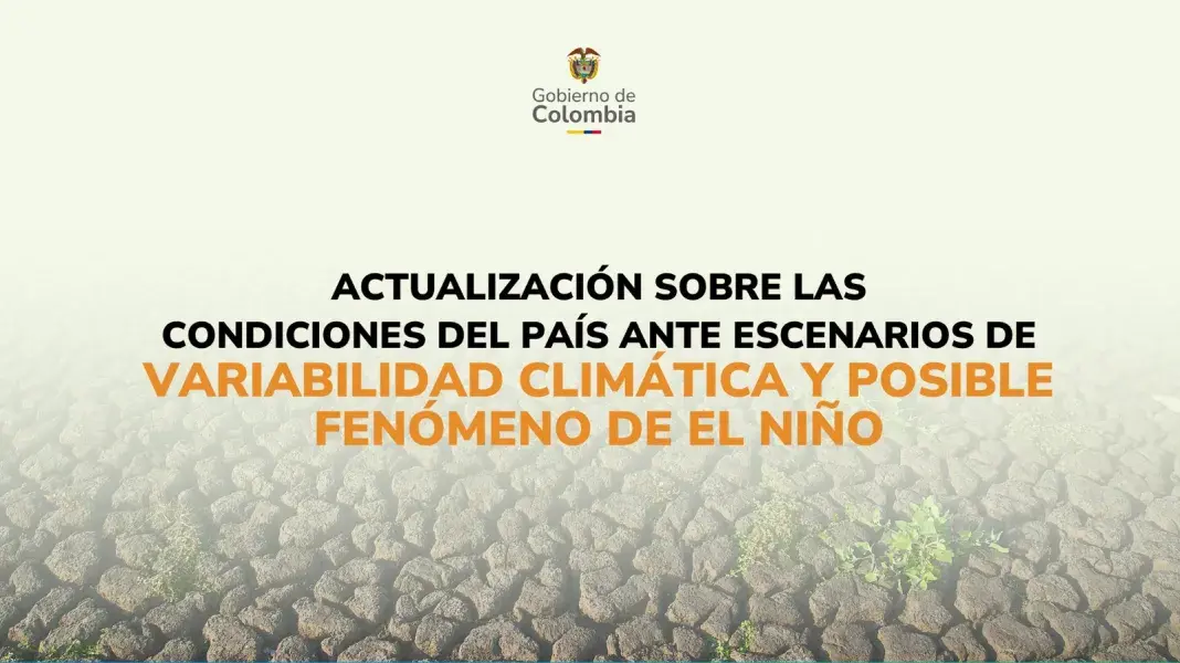 Gobierno nacional alerta por altas temperaturas y aumento en probabilidad de El Niño